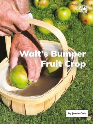 cover image of Walt's Bumper Fruit Crop